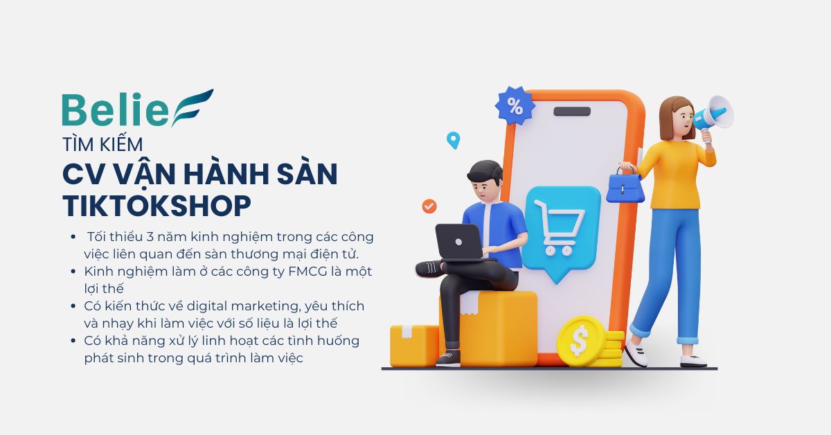 8/2024 - CHUYÊN VIÊN VẬN HÀNH SÀN TIKTOKSHOP